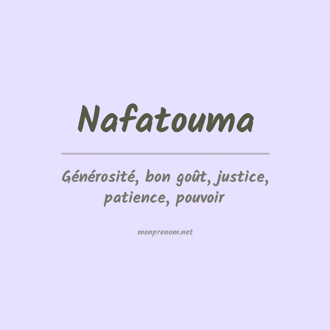 Signification du Prénom Nafatouma Signification du Prénom Nafatouma