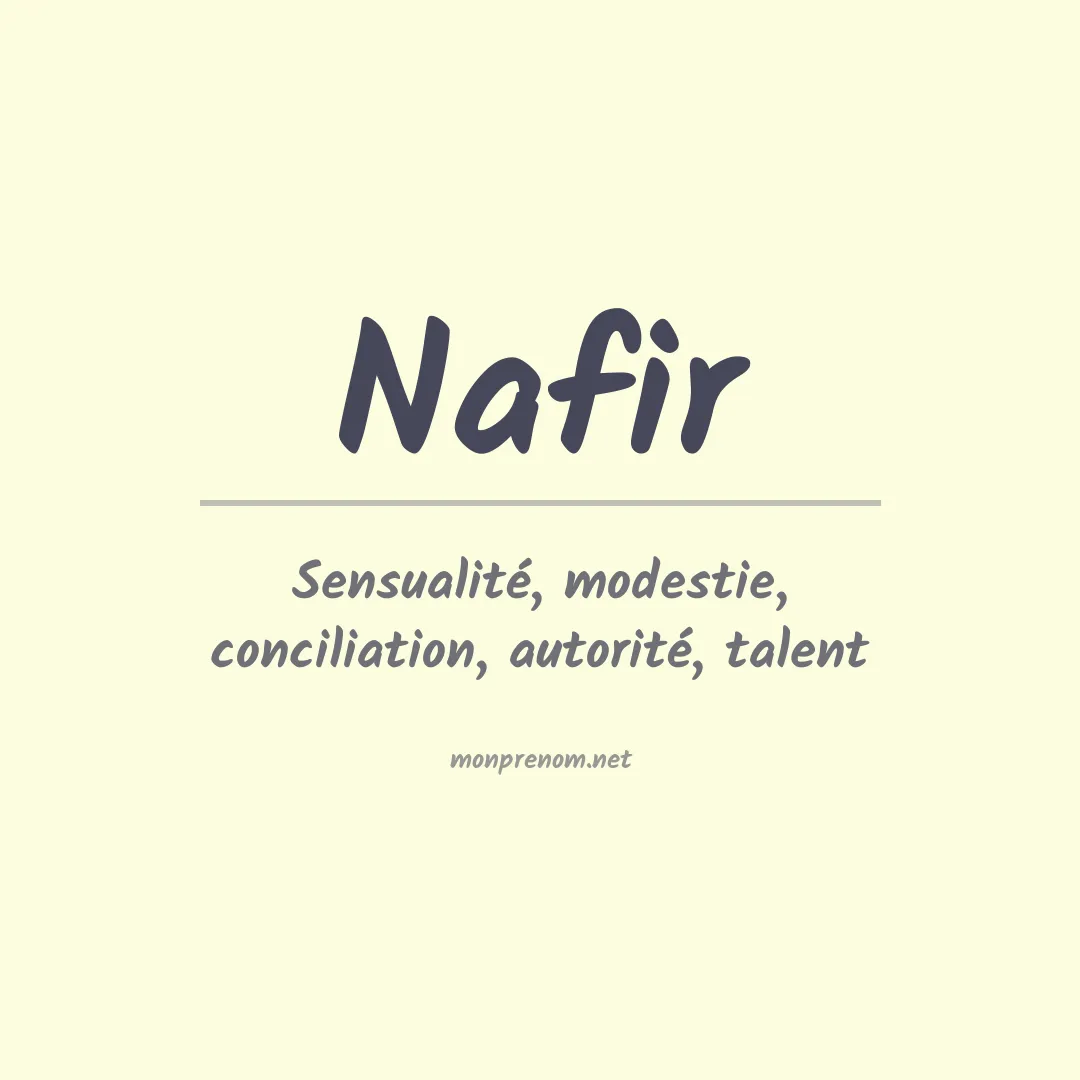 Signification du Prénom Nafir Signification du Prénom Nafir