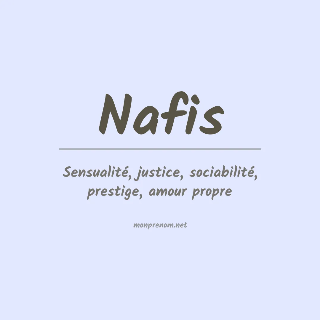 Signification du Prénom Nafis Signification du Prénom Nafis