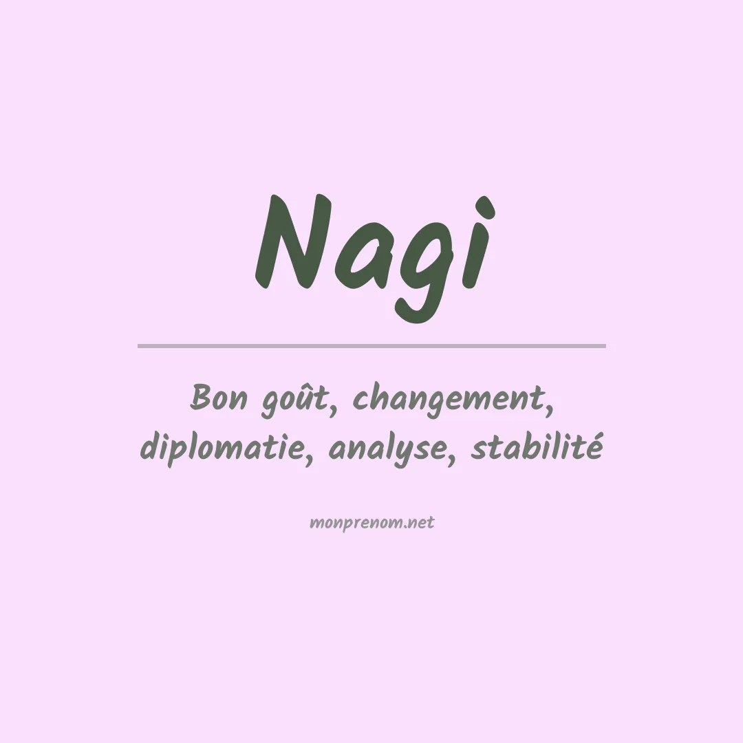 Signification du Prénom Nagi