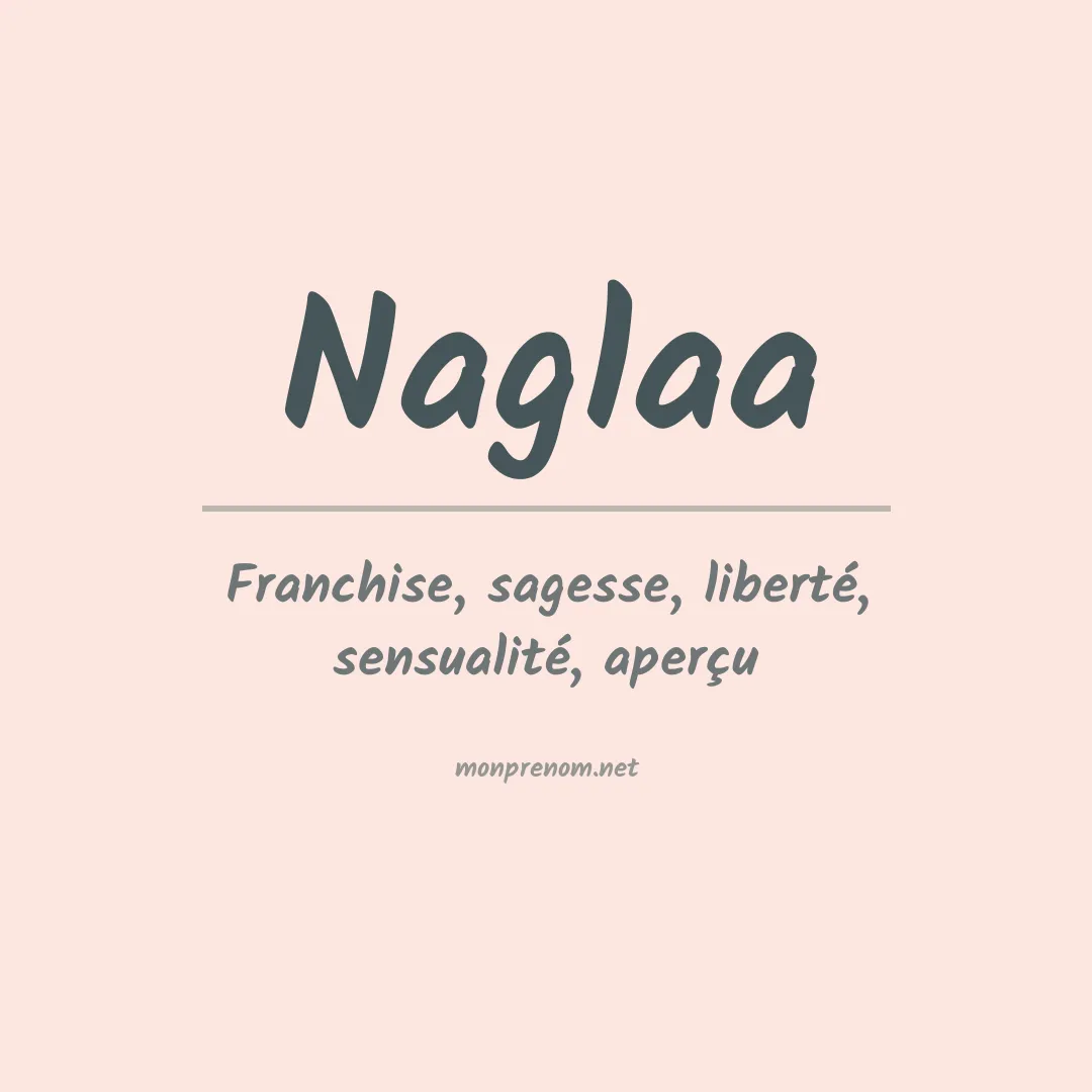 Signification du Prénom Naglaa Signification du Prénom Naglaa