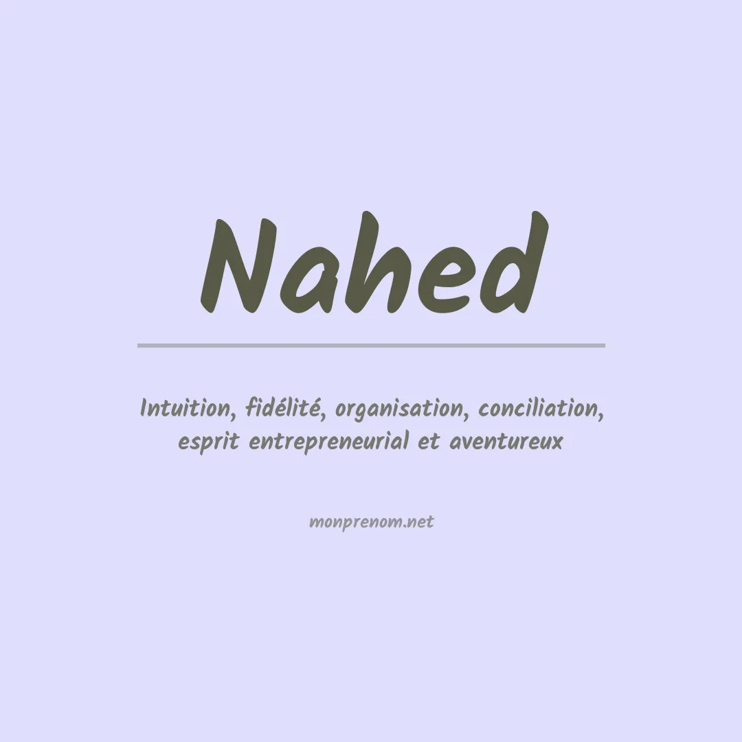Signification du Prénom Nahed Signification du Prénom Nahed