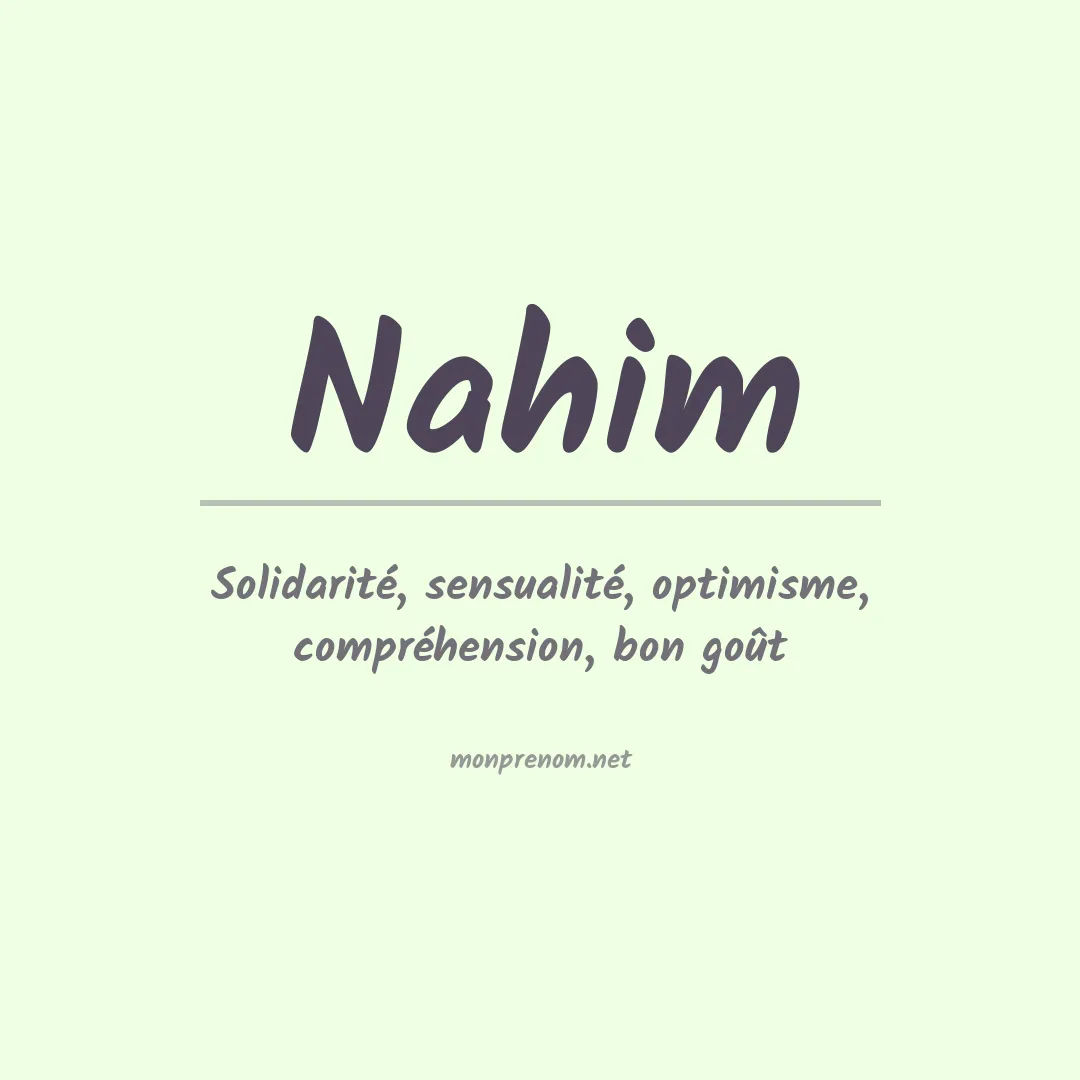 Signification du Prénom Nahim