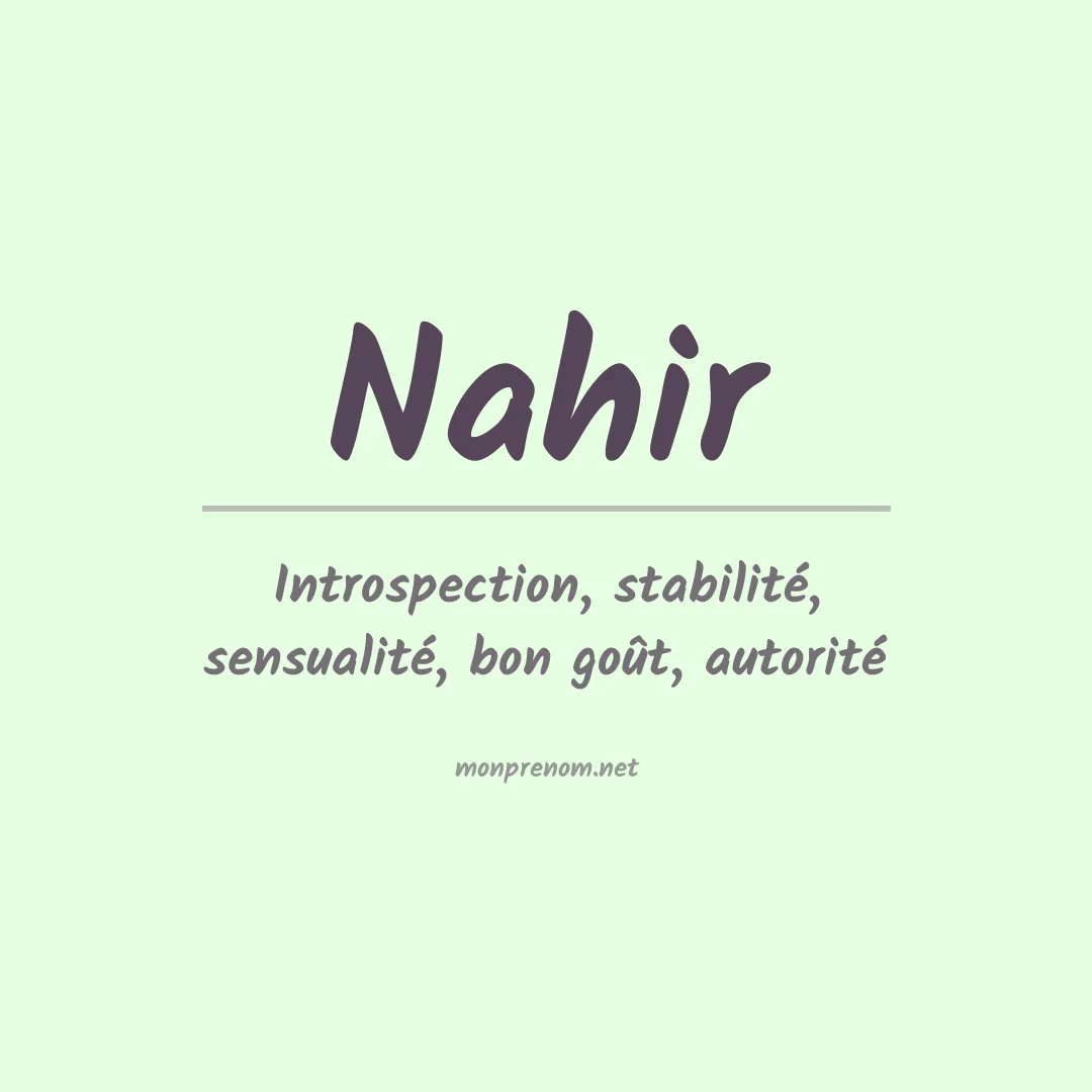 Signification du Prénom Nahir