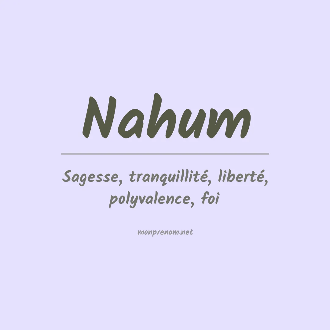 Signification du Prénom Nahum
