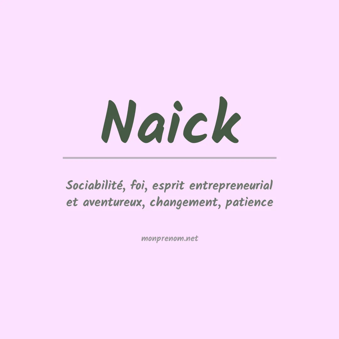 Signification du Prénom Naick Signification du Prénom Naick