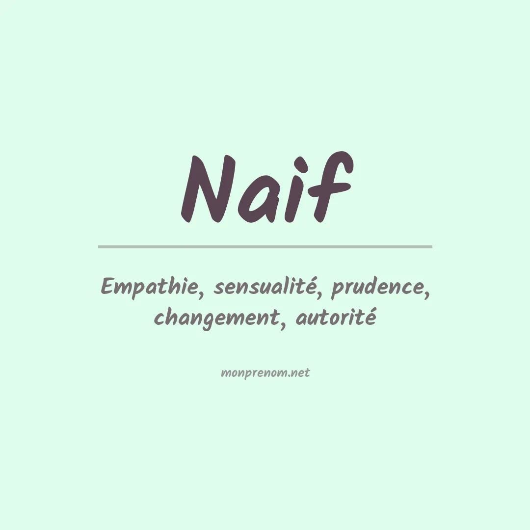 Signification du Prénom Naif