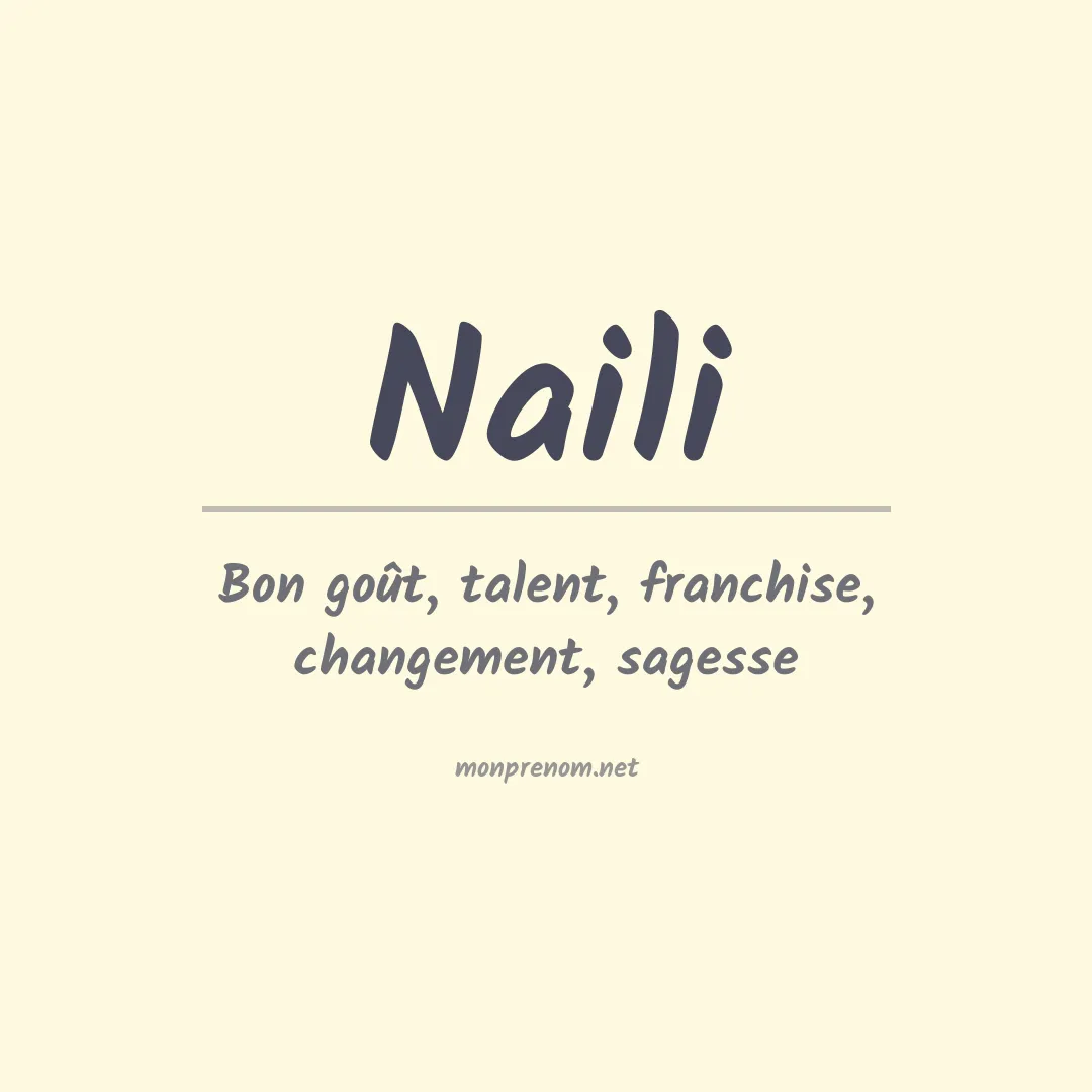 Signification du Prénom Naili