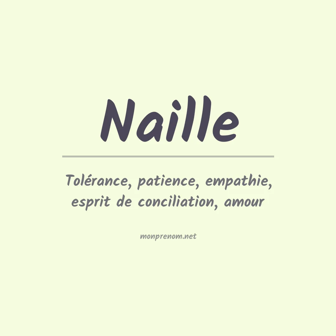 Signification du Prénom Naille