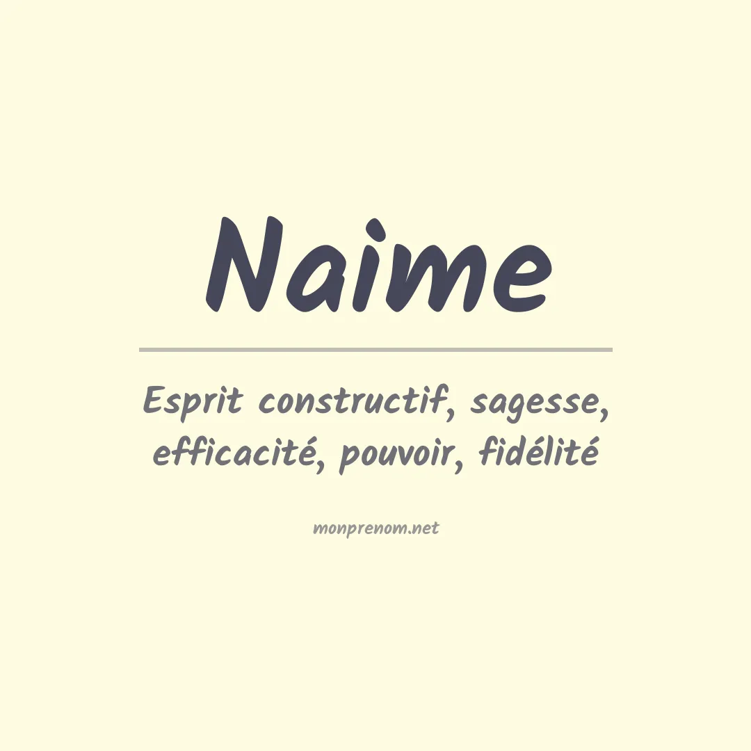 Signification du Prénom Naime