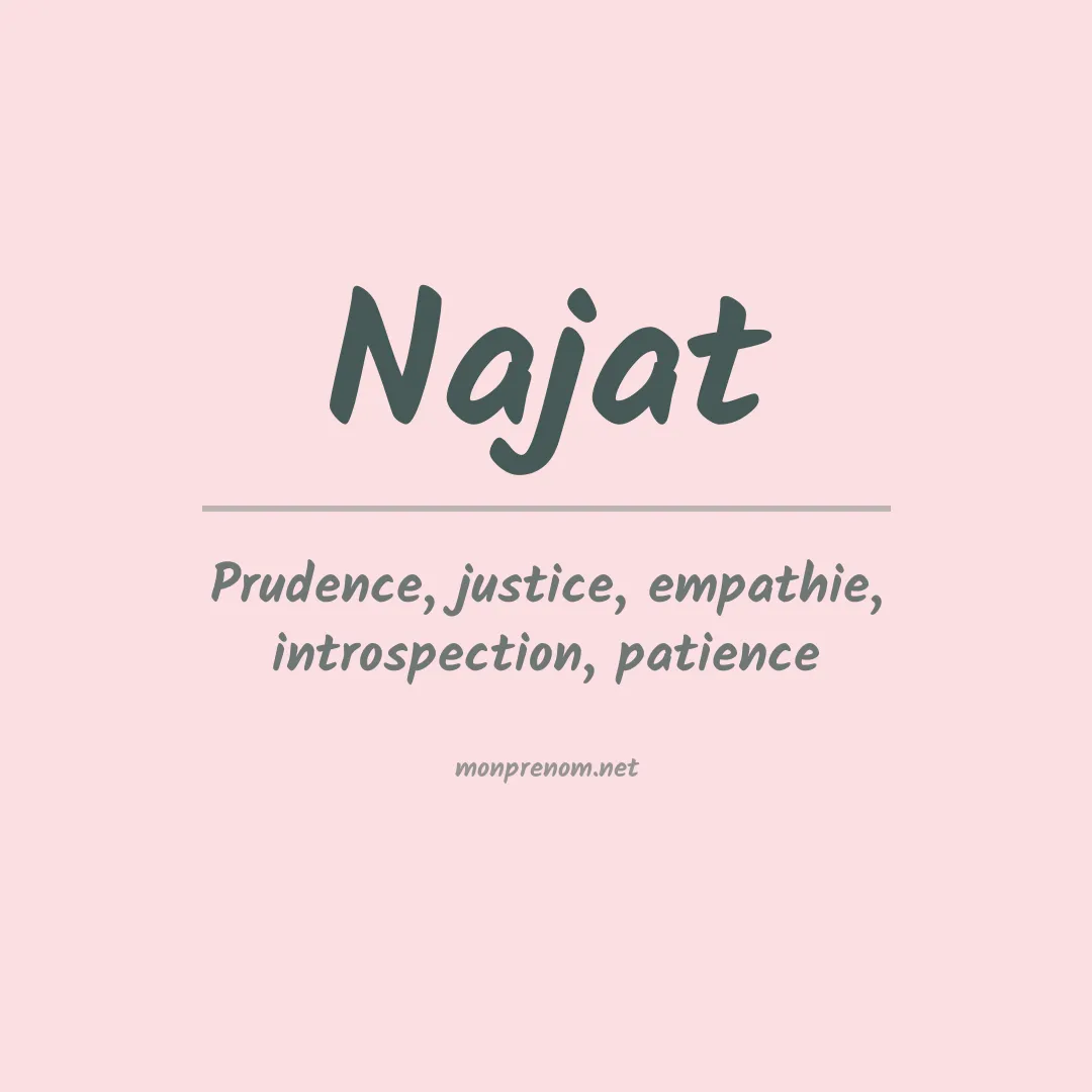 Signification du Prénom Najat