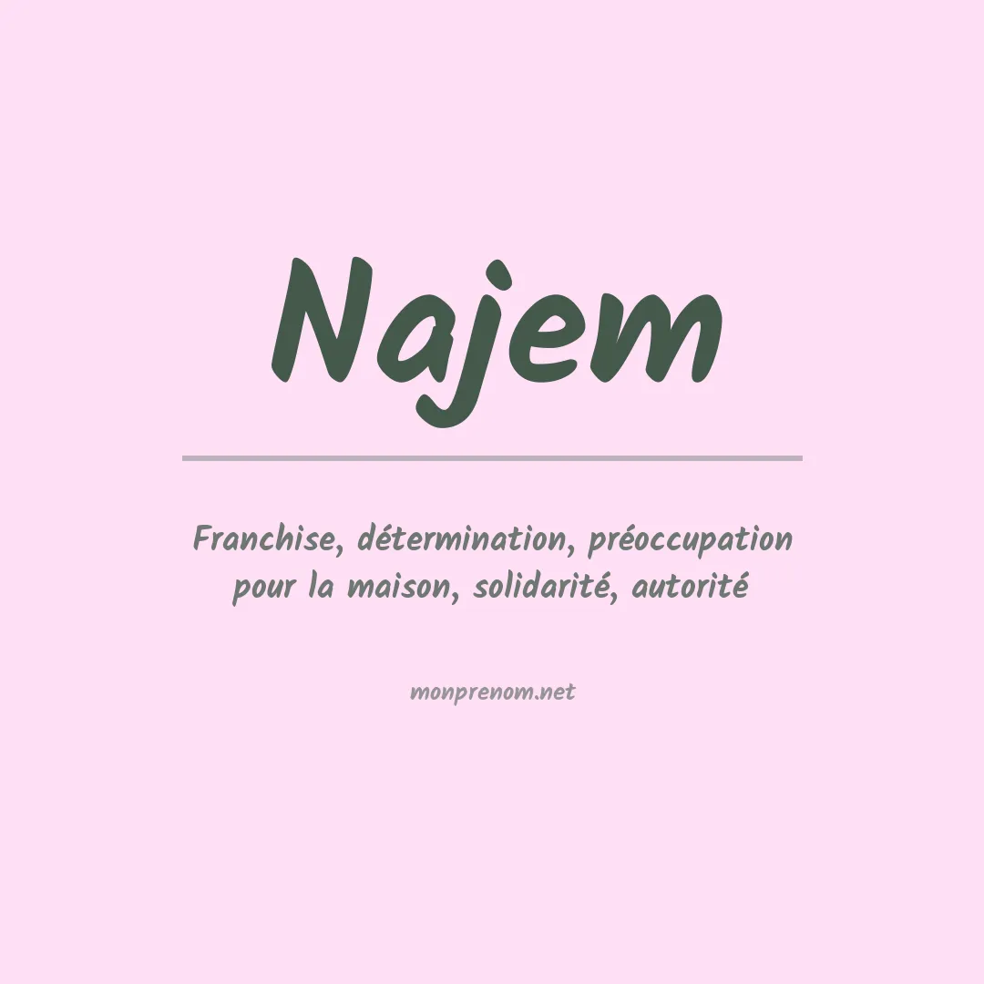 Signification du Prénom Najem Signification du Prénom Najem