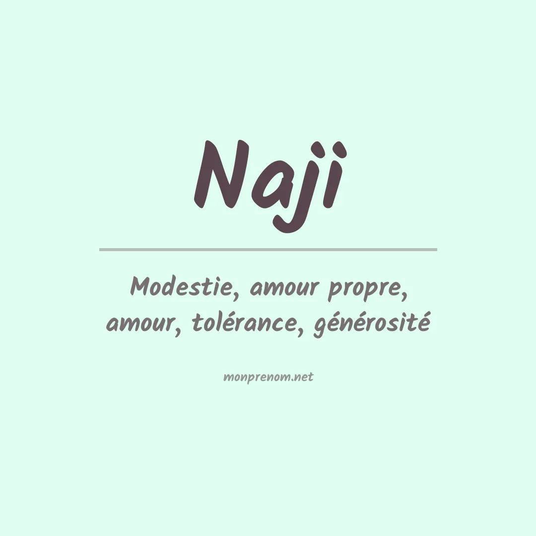 Signification du Prénom Naji