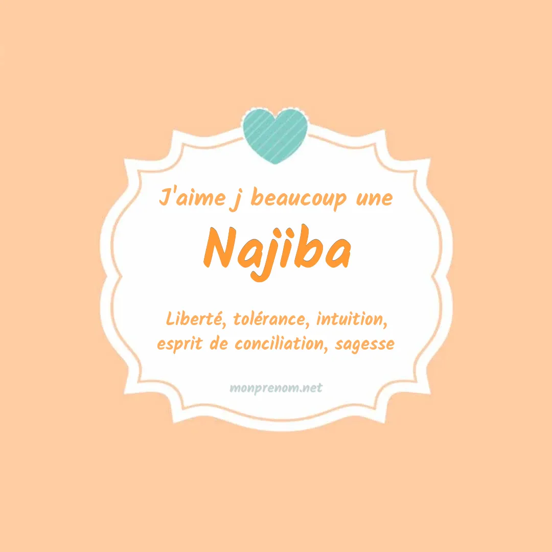 j'aime beaucoup Najiba