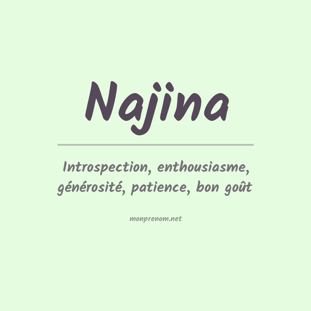 Signification du Prénom Najina Signification du Prénom Najina