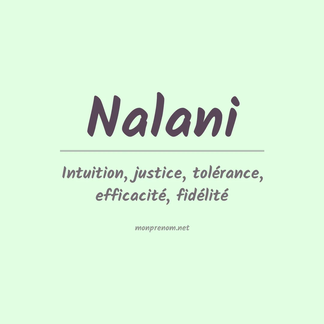 Signification du Prénom Nalani