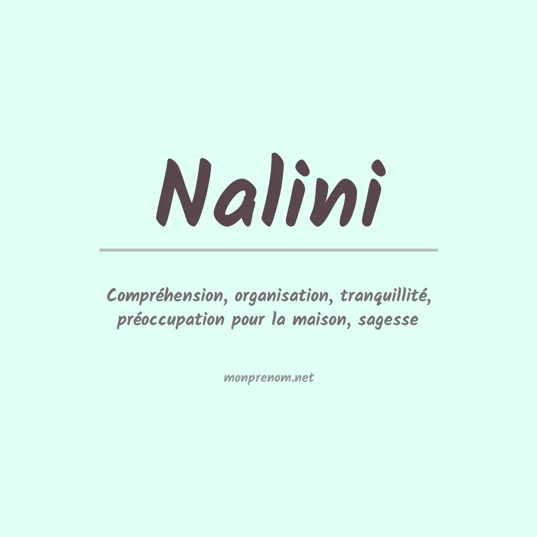 Signification du Prénom Nalini Signification du Prénom Nalini