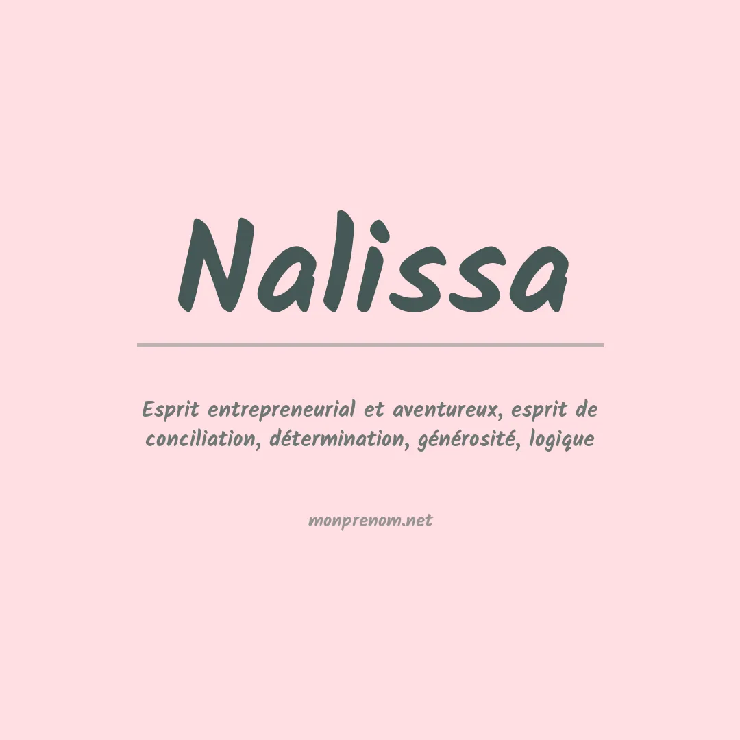 Signification du Prénom Nalissa Signification du Prénom Nalissa