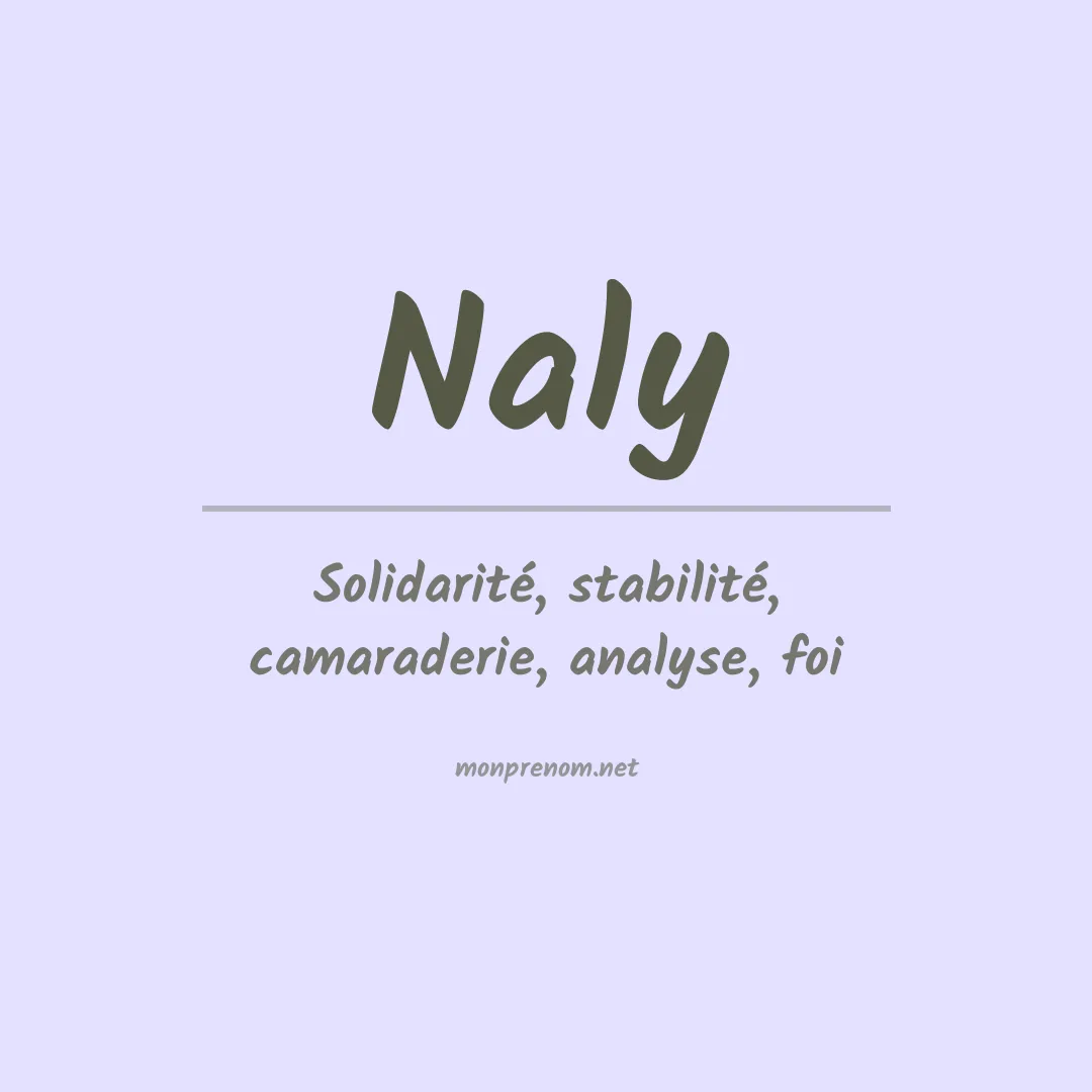 Signification du Prénom Naly