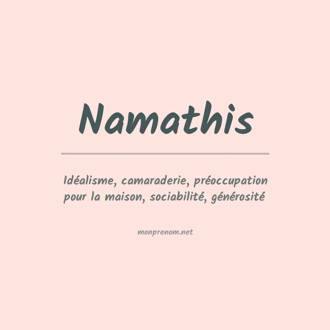 Signification du Prénom Namathis Signification du Prénom Namathis
