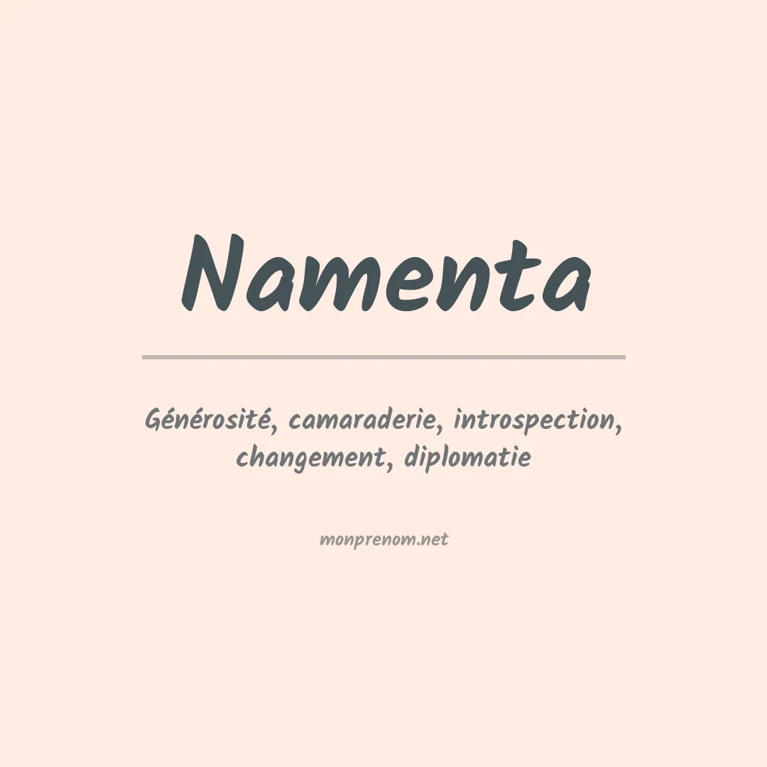 Signification du Prénom Namenta