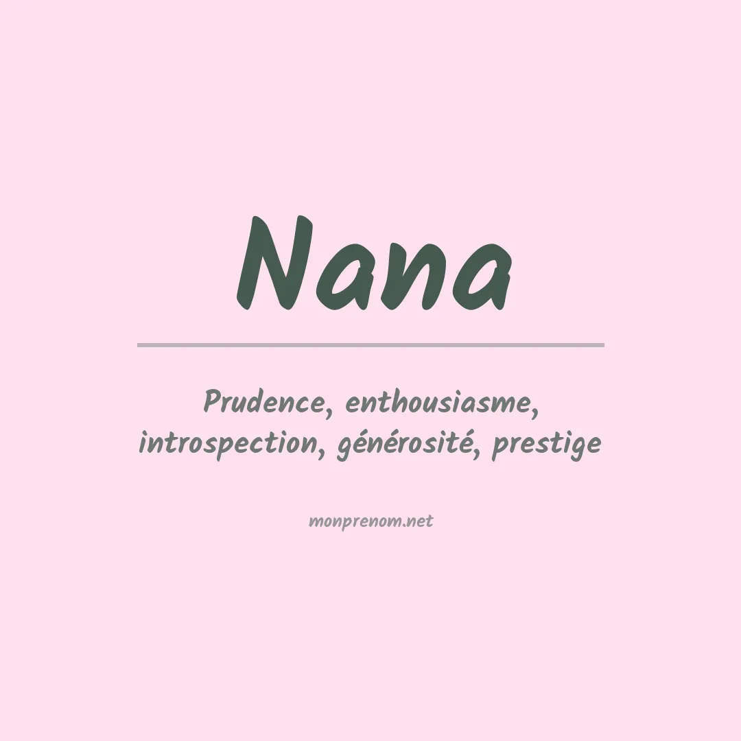Signification du Prénom Nana