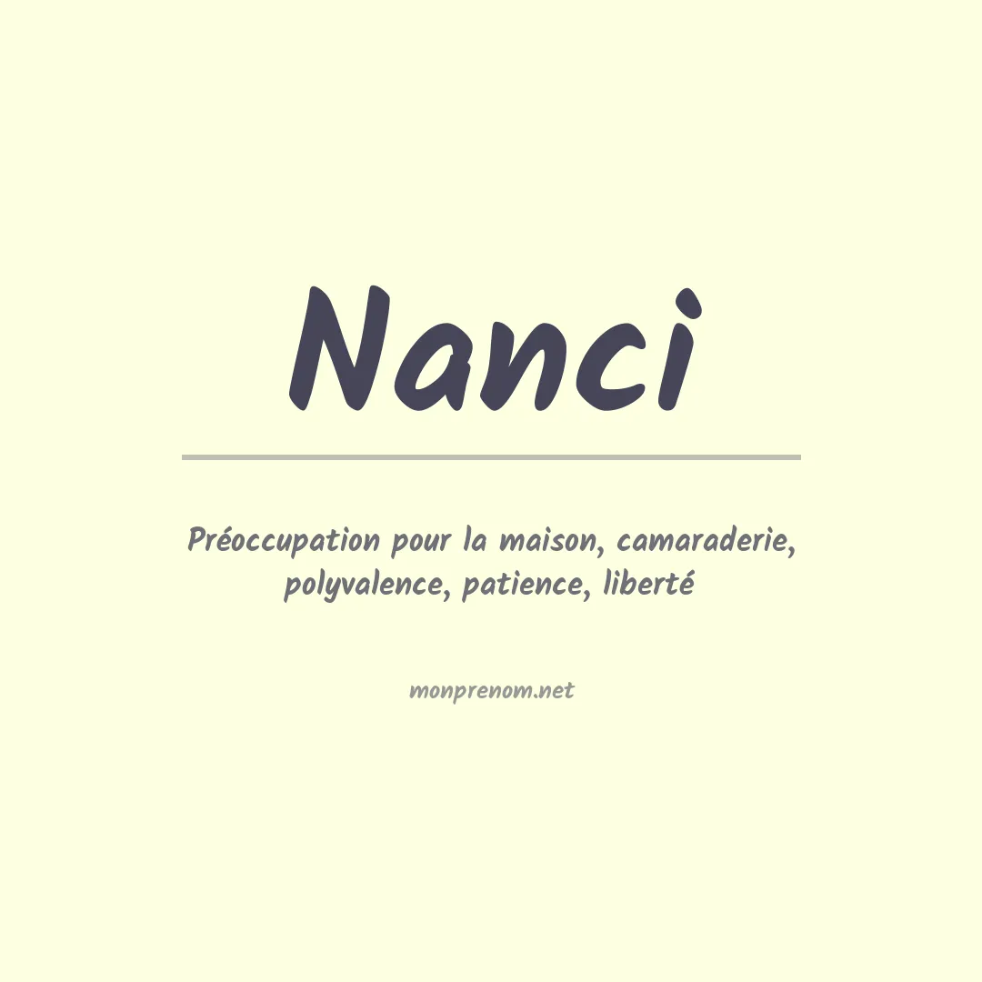 Signification du Prénom Nanci Signification du Prénom Nanci