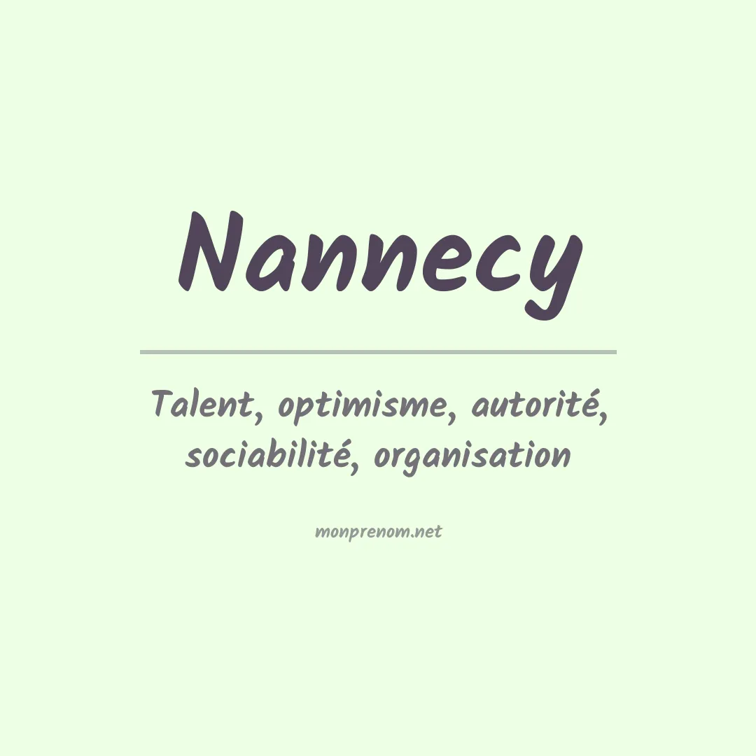 Signification du Prénom Nannecy Signification du Prénom Nannecy