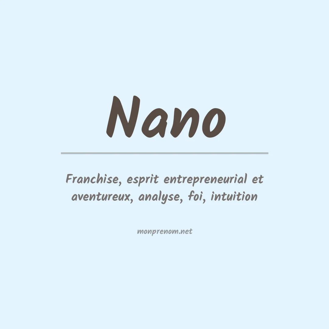 Signification du Prénom Nano Signification du Prénom Nano