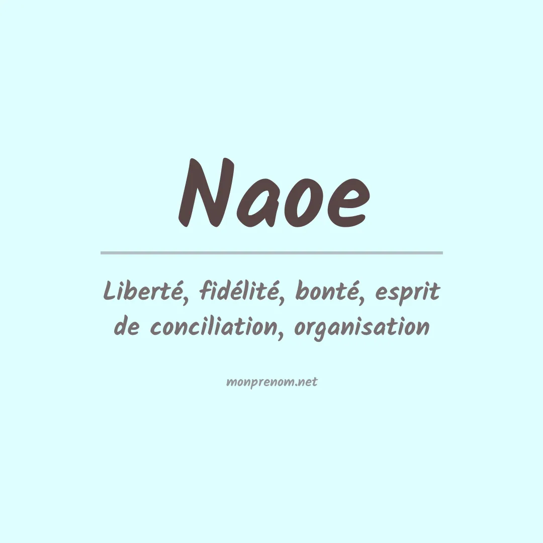 Signification du Prénom Naoe