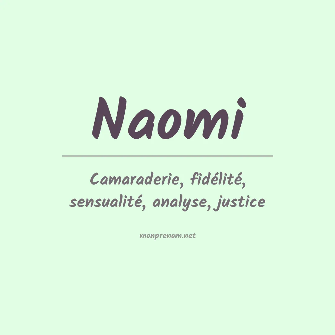 Signification du Prénom Naomi