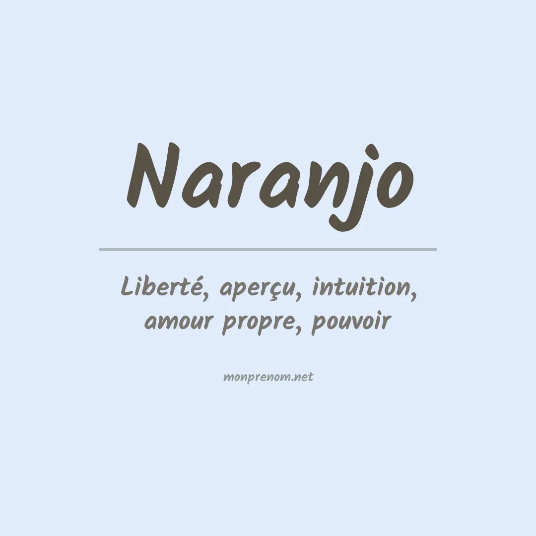 Signification du Prénom Naranjo