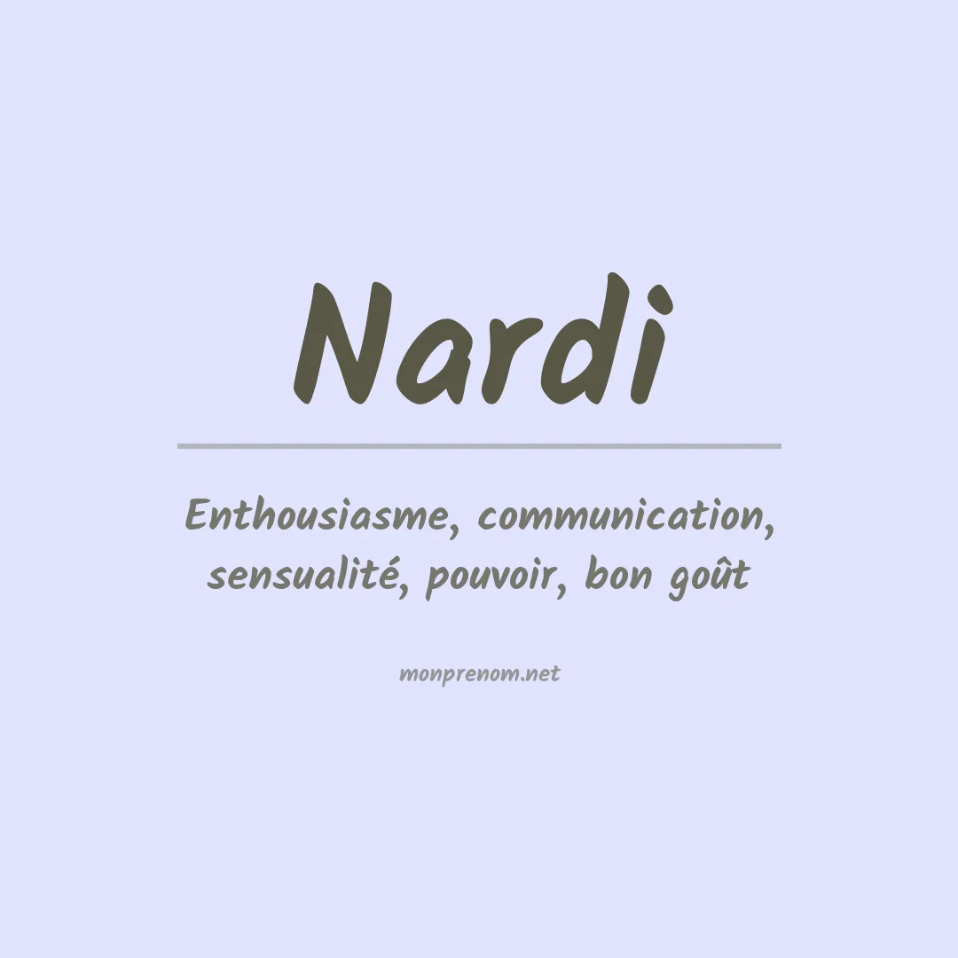 Signification du Prénom Nardi