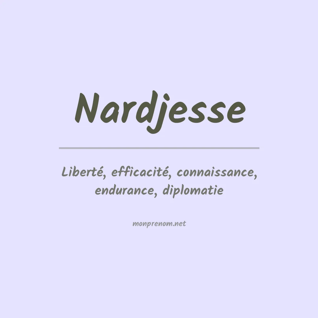 Signification du Prénom Nardjesse Signification du Prénom Nardjesse