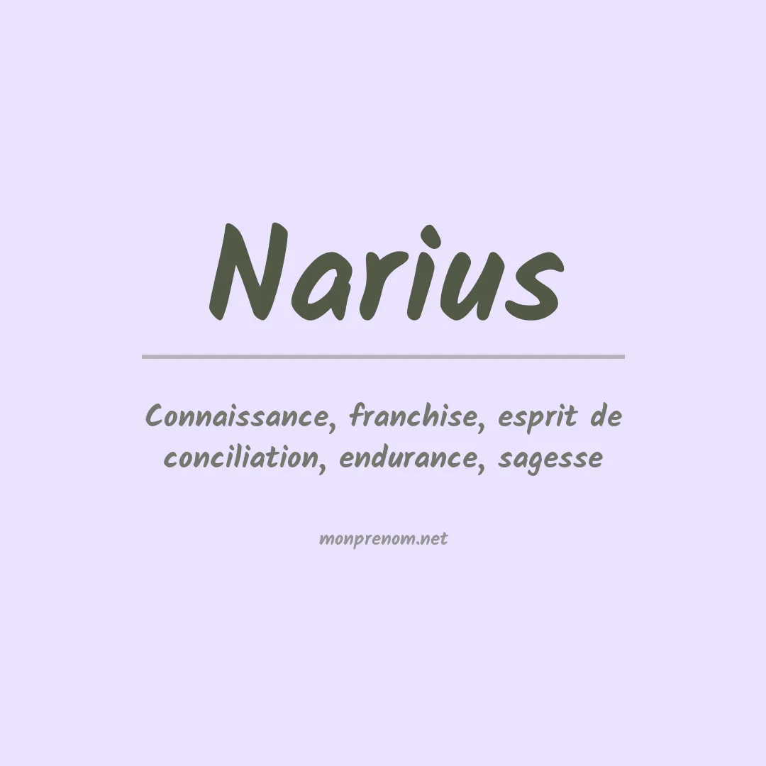 Signification du Prénom Narius Signification du Prénom Narius