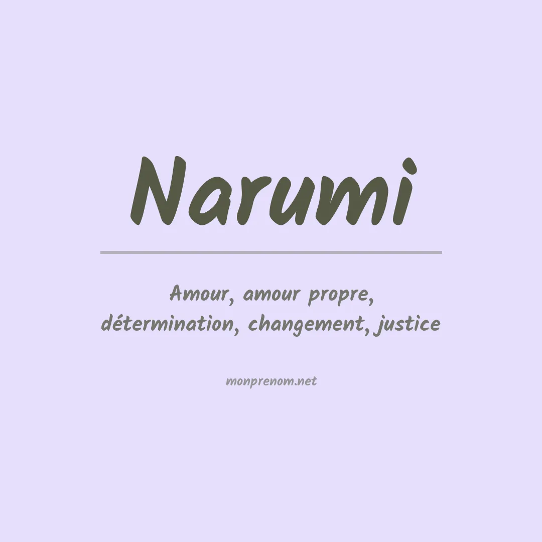 Signification du Prénom Narumi