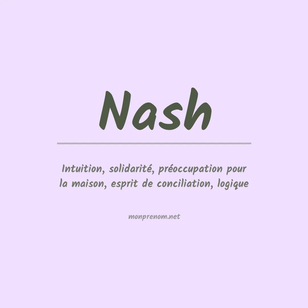 Signification du Prénom Nash