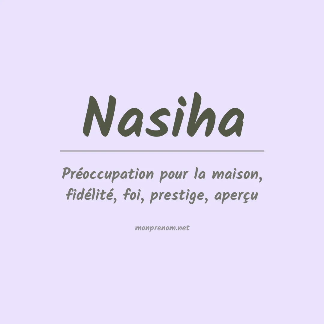 Signification du Prénom Nasiha Signification du Prénom Nasiha