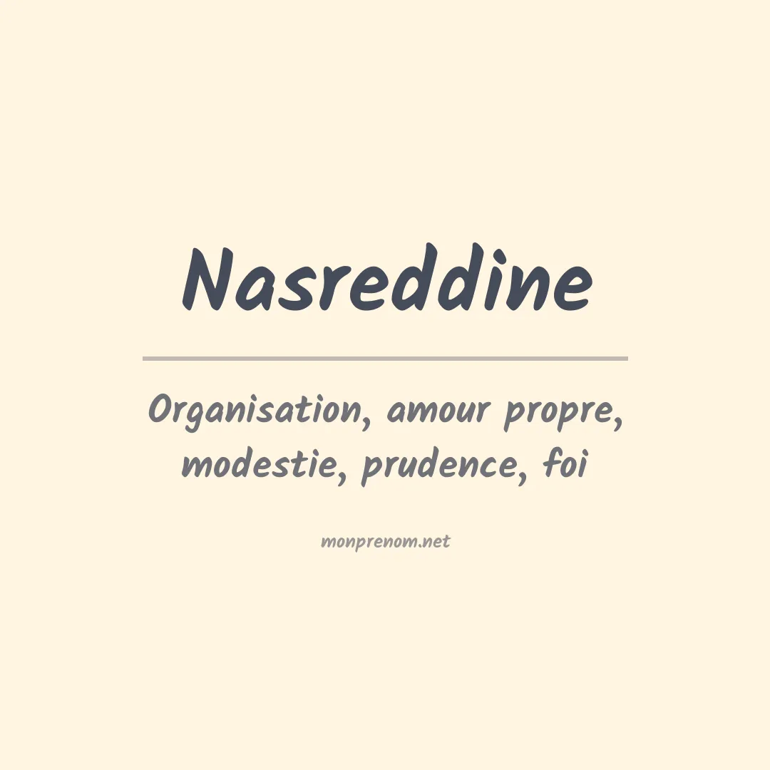 Signification du Prénom Nasreddine