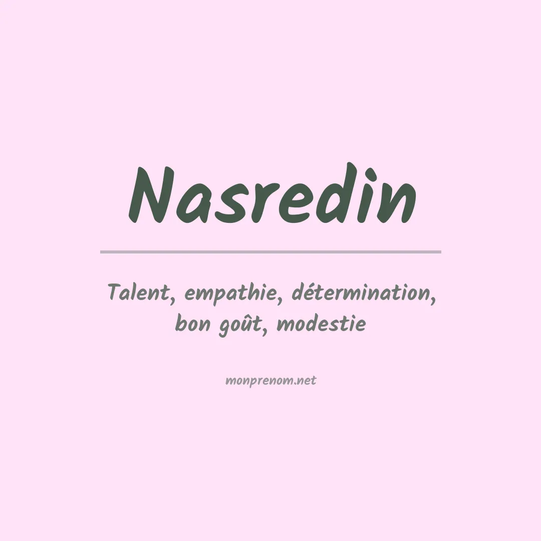 Signification du Prénom Nasredin Signification du Prénom Nasredin