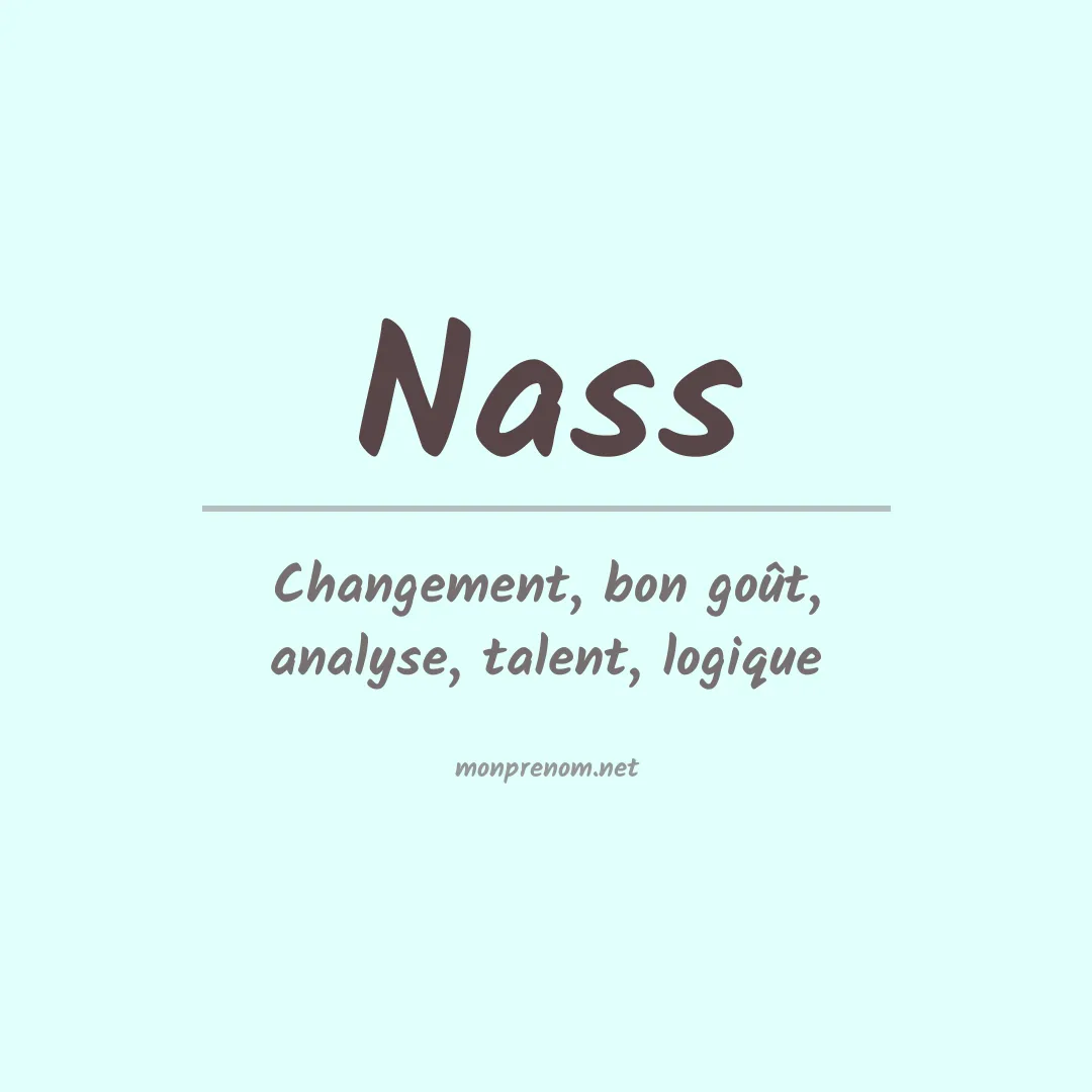 Signification du Prénom Nass