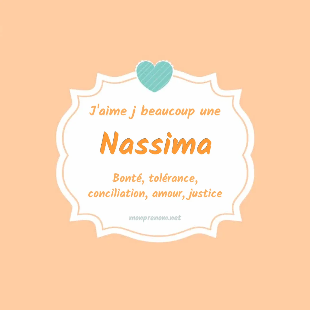 j'aime beaucoup Nassima