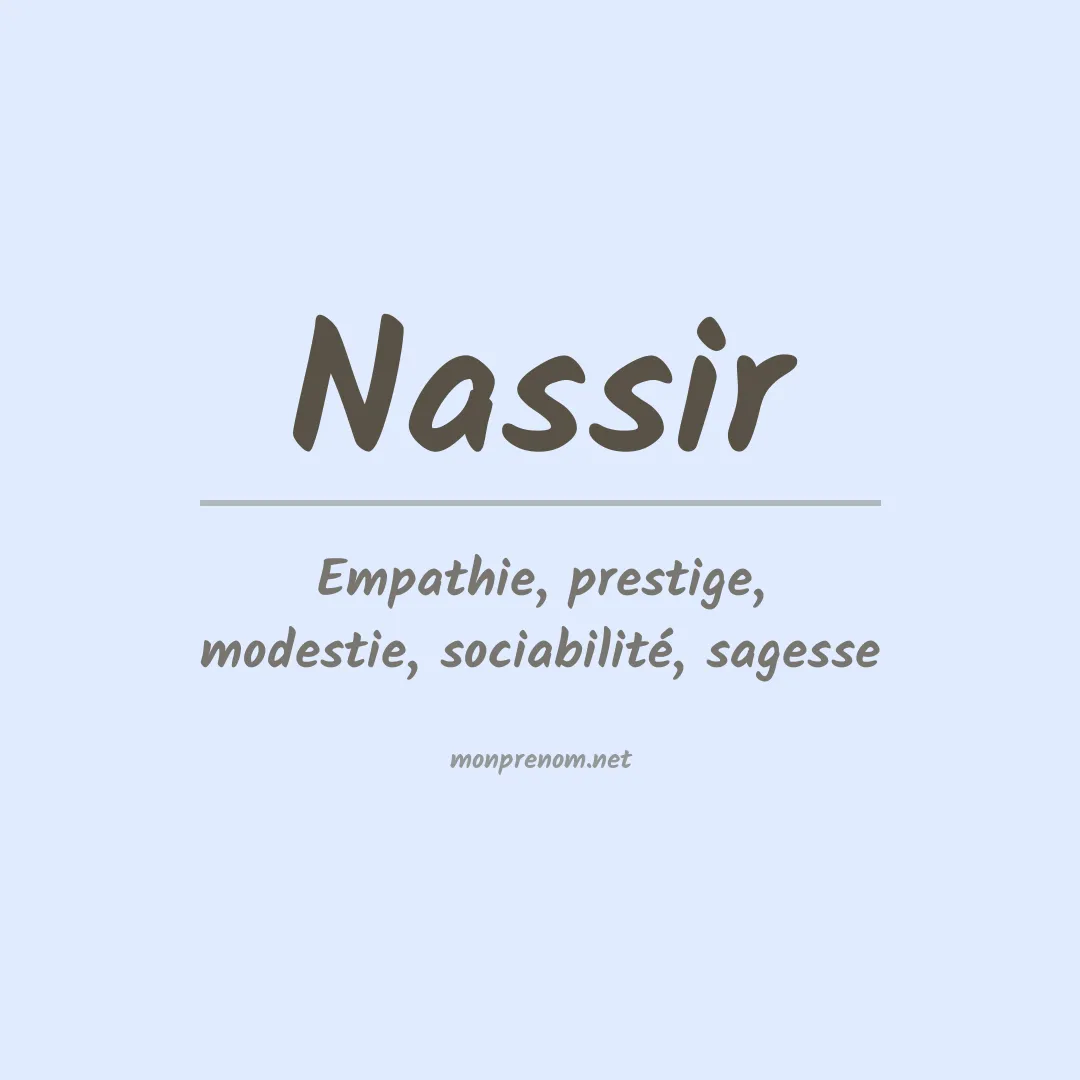 Signification du Prénom Nassir