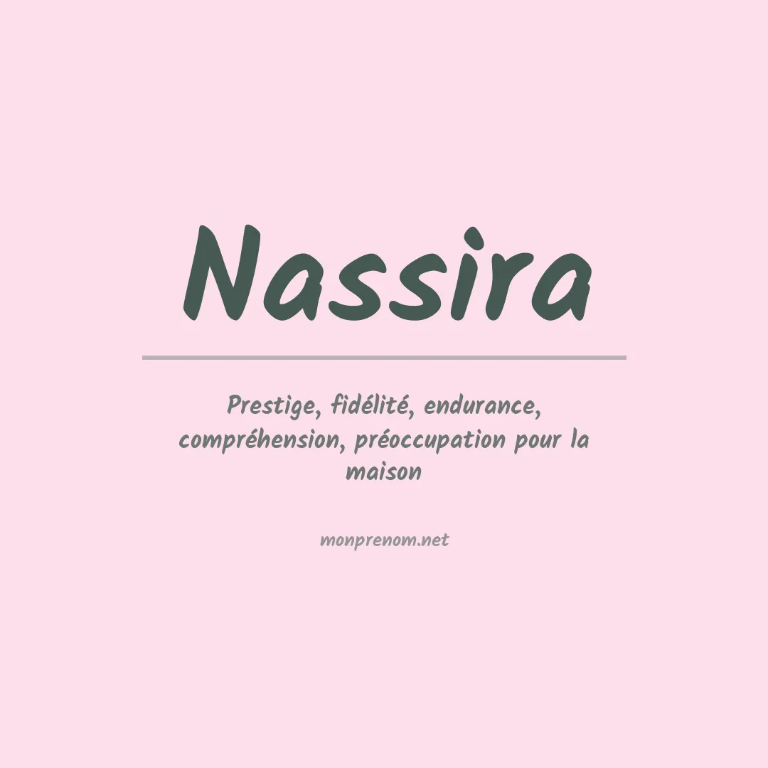 Signification du Prénom Nassira
