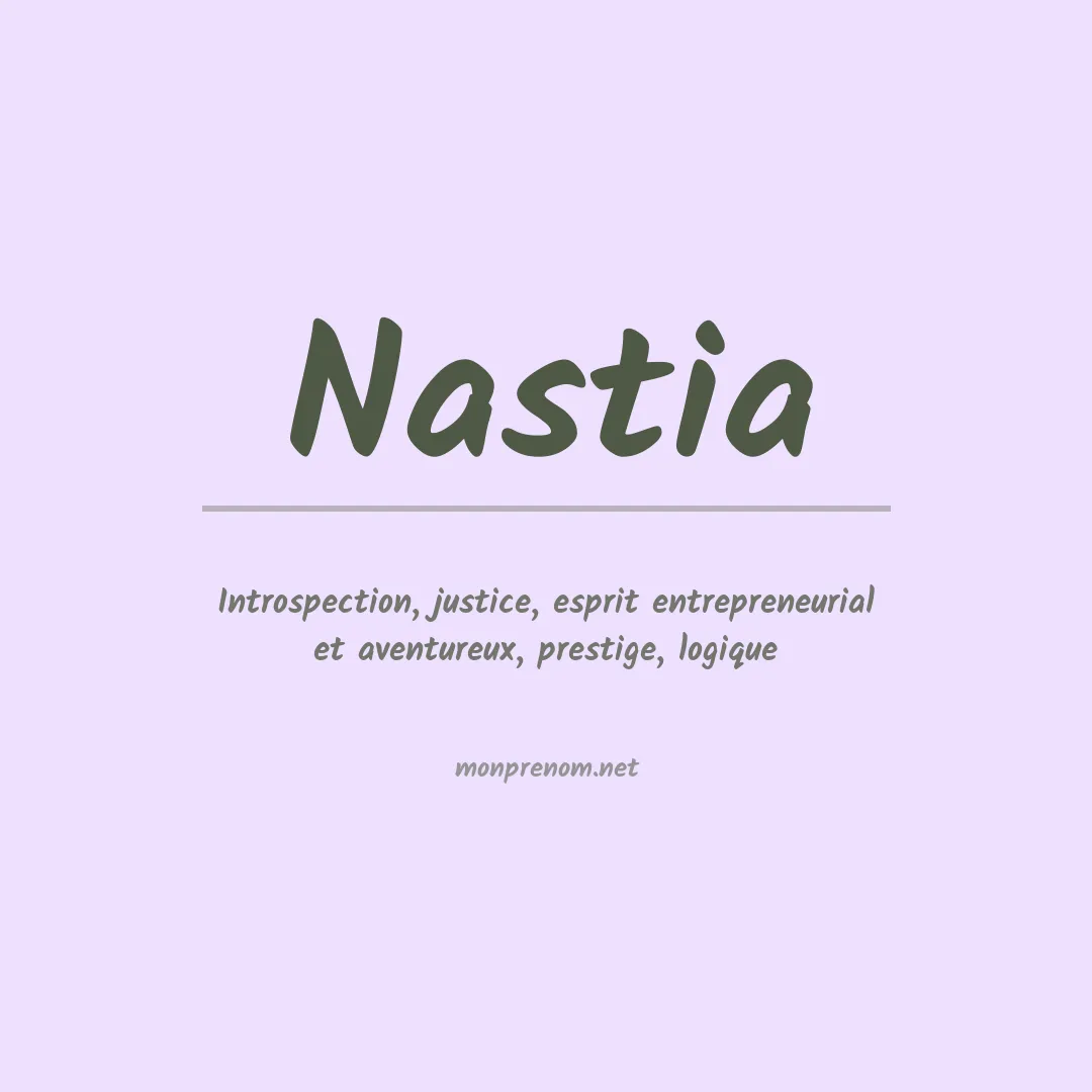 Signification du Prénom Nastia Signification du Prénom Nastia