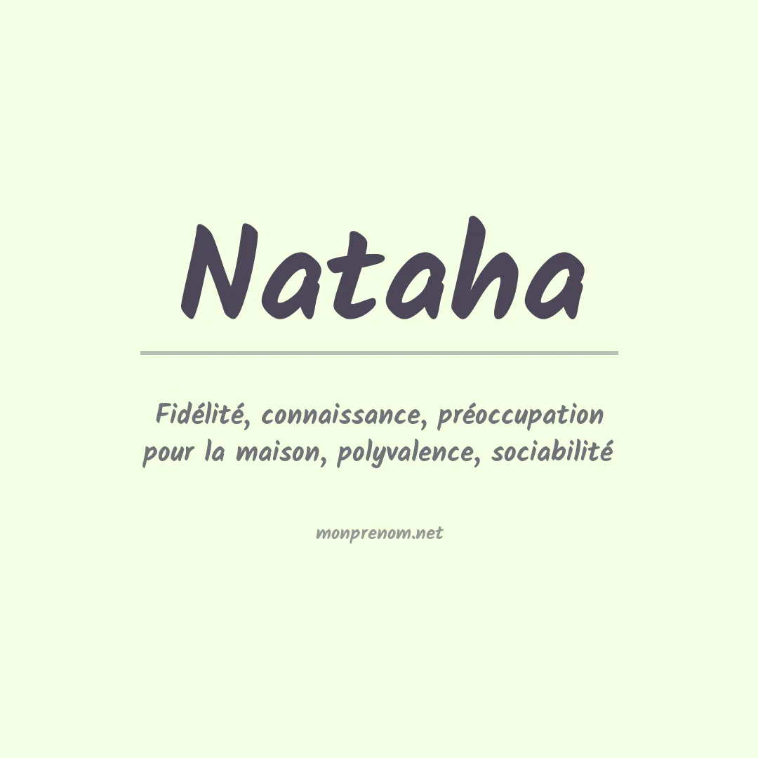 Signification du Prénom Nataha