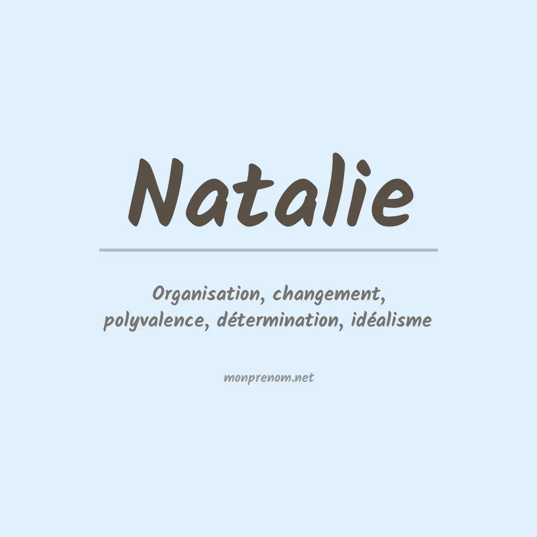 Signification du Prénom Natalie