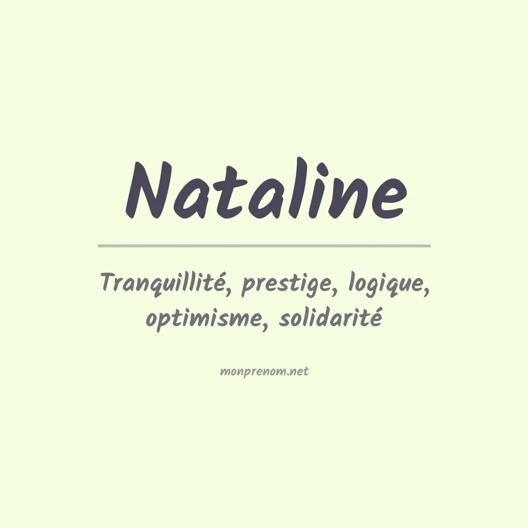 Signification du Prénom Nataline