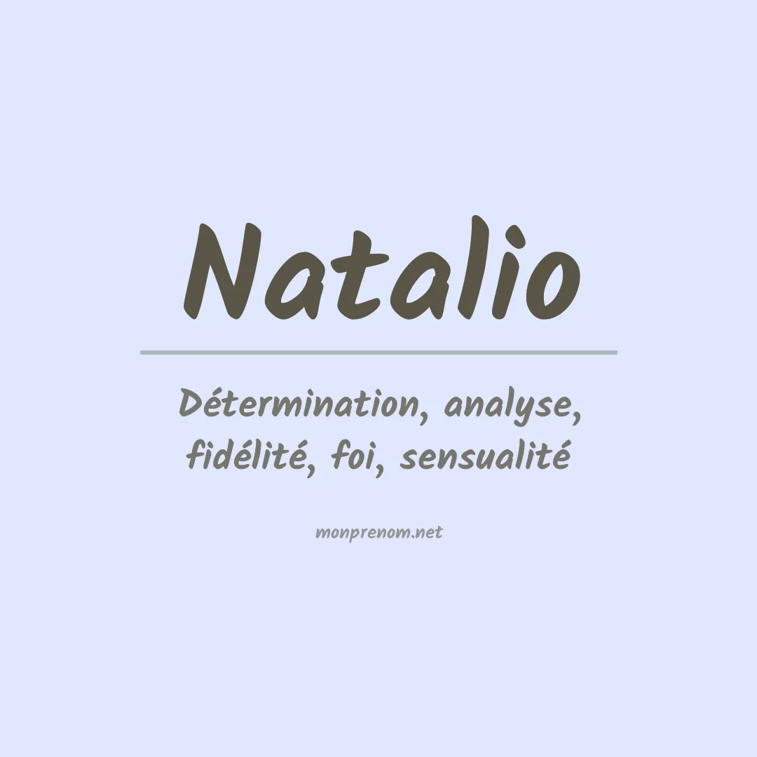 Signification du Prénom Natalio