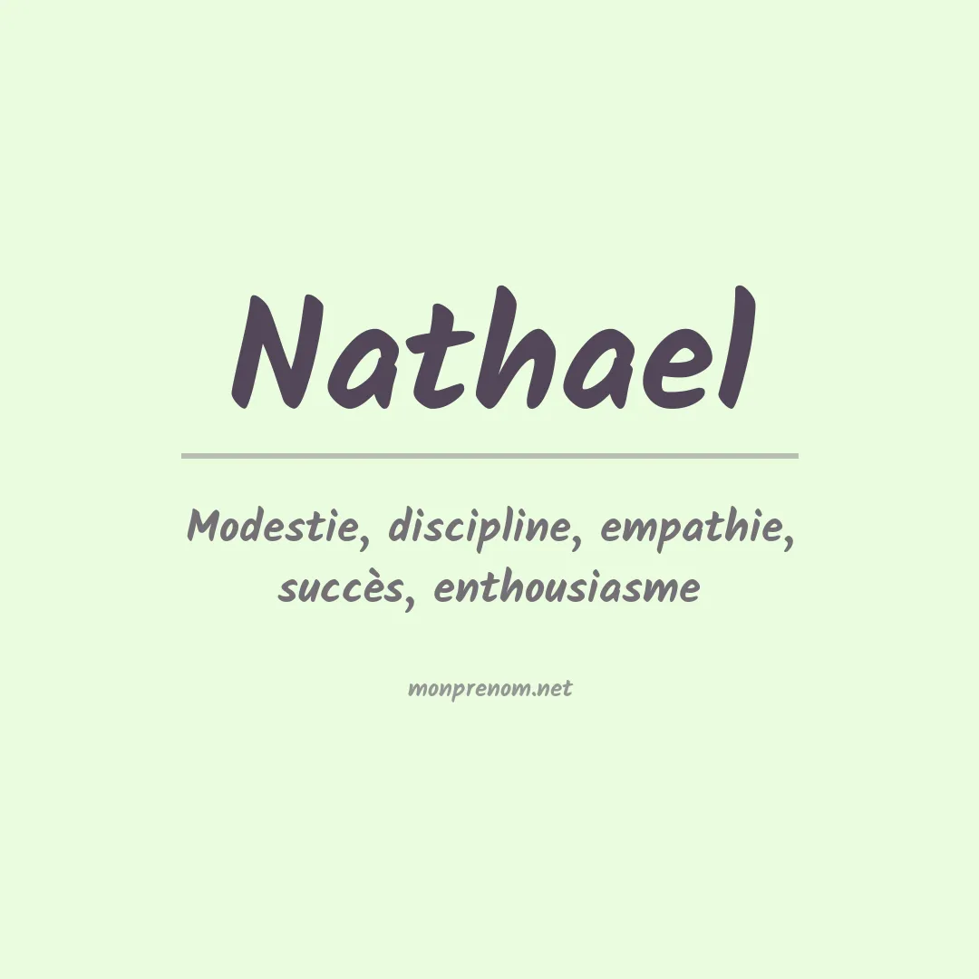 Signification du Prénom Nathael